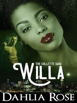 cover image of The Collettes Saga 'Willa"